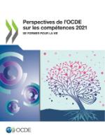 Perspectives de l’OCDE sur les compétences 2021