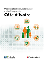 Côte d'Ivoire - Mobilising tax revenues to finance the health system