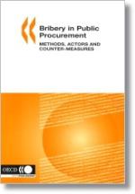 Bribery in Public Procurement: Methods, Actors and Counter-Measures 