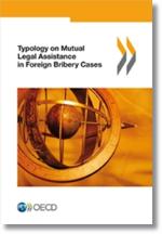 Typology on Mutual Legal Assistance in Foreign Bribery Cases - cover page 200 x 284