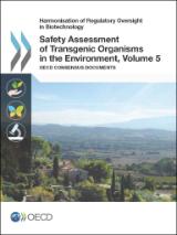 Safety Assessment of Transgenic Organisms in the Environment Volume 5