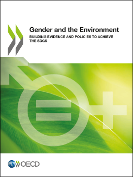 Cover Gender and the Environment Building Evidence and Policies to Achieve the SDGs