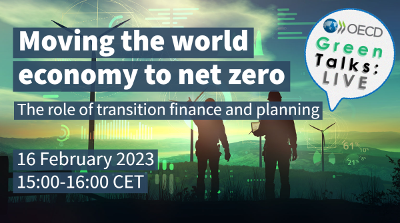 Green Talks LIVE Moving the world economy to net zero Feb 2023